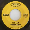 7inch Vinyl Single - Tommy Cash - Listen /  Fool Maker