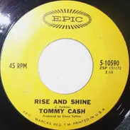 Tommy Cash - Rise And Shine / The Honest Truth