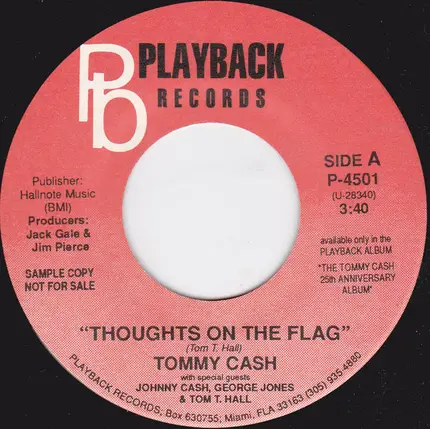 Tommy Cash with special guests Johnny Cash , George Jones & Tom T. Hall - Thoughts On The Flag