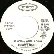 7inch Vinyl Single - Tommy Cash - I'm Gonna Write A Song