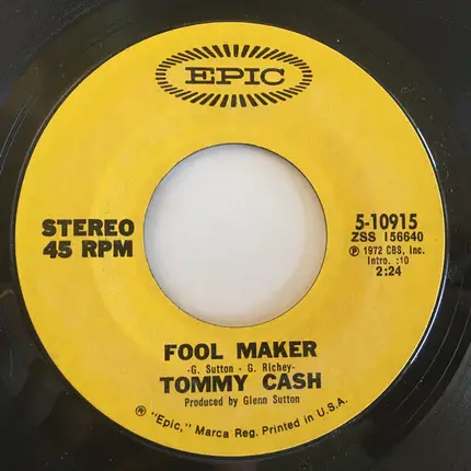 Tommy Cash - Listen /  Fool Maker