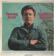 Tommy Cash - Six White Horses