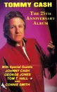 MC - Tommy Cash - The 25th Anniversary Album