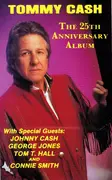 MC - Tommy Cash - The 25th Anniversary Album