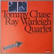 Tommy Chase—Ray Warleigh Quartet Featuring Jon Eardley - One Way