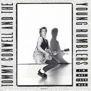 Tommy Conwell And The Young Rumblers - I'm Not Your Man
