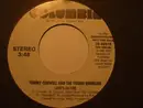 7inch Vinyl Single - Tommy Conwell And The Young Rumblers - Love's On Fire