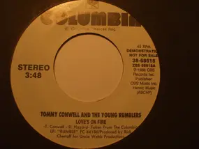 Tommy Conwell and the Young Rumblers - Love's On Fire