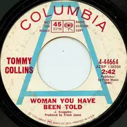 Tommy Collins - Woman You Have Been Told