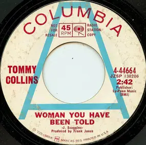 Tommy Collins - Woman You Have Been Told