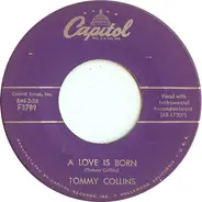 Tommy Collins - A Love Is Born