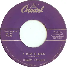 Tommy Collins - A Love Is Born