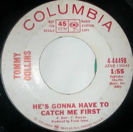 Tommy Collins - Sunny Side Of My Life / He's Gonna Have To Catch Me First