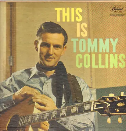 Tommy Collins - This Is Tommy Collins