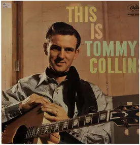 Tommy Collins - This Is Tommy Collins