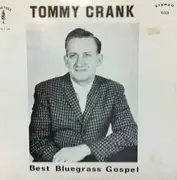 LP - Tommy Crank - Best Bluegrass Gospel