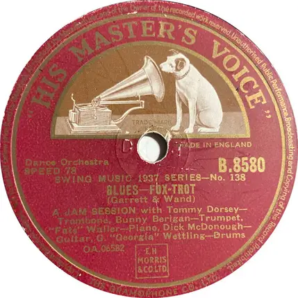 Tommy Dorsey — Bunny Berigan — Fats Waller — Dick McDonough — George Wettling - Honeysuckle Rose / Blues