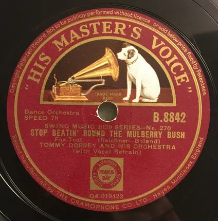 Tommy Dorsey And His Clambake Seven / Tommy Dorsey And His Orchestra - You Must Have Been A Beautiful Baby / Stop Beatin' Round The Mulberry Bush