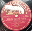 Schellack - Tommy Dorsey And His Clambake Seven - Everybody's Doing It / When The Midnight Choo-Choo Leaves For Alabam'