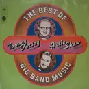 Double LP - Tommy Dorsey And His Orchestra , Artie Shaw And His Orchestra - The Best Of Big Band Music