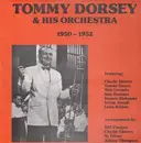 LP - Tommy Dorsey And His Orchestra - 1950 - 1952