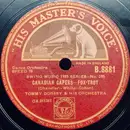 Schellack - Tommy Dorsey And His Orchestra - Canadian Capers / After You've Gone