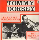 LP - Tommy Dorsey And His Orchestra - Big Reunion Part One