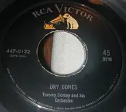 Tommy Dorsey And His Orchestra - Dry Bones