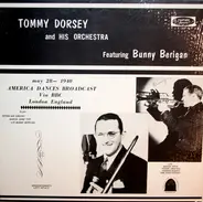 Tommy Dorsey And His Orchestra Featuring Bunny Berigan - May 28-1940 America Dances Broadcast Via BBC London England