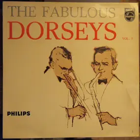 Tommy Dorsey & His Orchestra - The Fabulous Dorseys Vol. 1