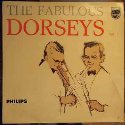 Tommy Dorsey And His Orchestra Featuring Jimmy Dorsey - The Fabulous Dorseys Vol. 1