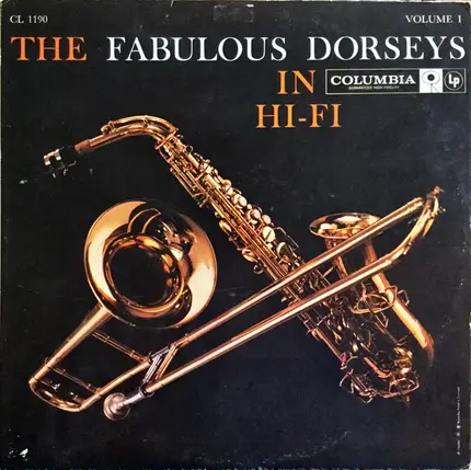 Tommy Dorsey And His Orchestra Featuring Jimmy Dorsey - The Fabulous Dorseys In Hi-Fi Vol. 1