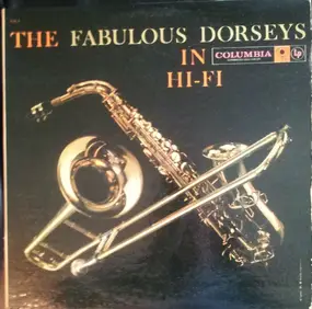 Tommy Dorsey & His Orchestra - The Fabulous Dorseys in Hi-Fi
