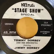 Tommy Dorsey And His Orchestra Featuring Jimmy Dorsey - Nestle's 'Stage Show' Special