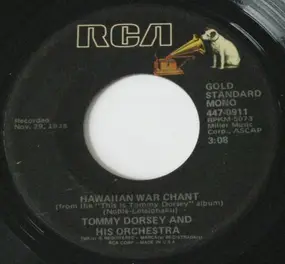 Tommy Dorsey & His Orchestra - Hawaiian War Chant
