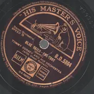Tommy Dorsey And His Orchestra - I Never Knew / Blue Skies