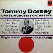 LP - Tommy Dorsey And His Orchestra - Originalaufnahmen Der 20th Fox