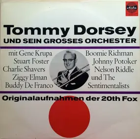 Tommy Dorsey & His Orchestra - Originalaufnahmen Der 20th Fox