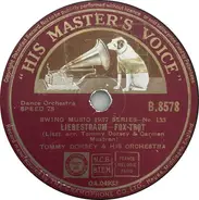 Tommy Dorsey And His Orchestra - Liebestraum / Melody In F