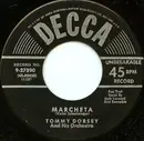 7inch Vinyl Single - Tommy Dorsey And His Orchestra - Marcheta