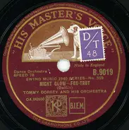 Tommy Dorsey And His Orchestra - Night Glow / Stomp It Off