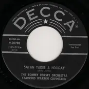 Tommy Dorsey And His Orchestra - Satan Takes A Holiday