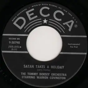 Tommy Dorsey & His Orchestra - Satan Takes A Holiday