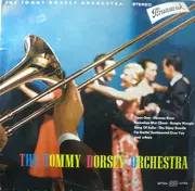 LP - Tommy Dorsey And His Orchestra Starring Warren Covington - The Tommy Dorsey Orchestra