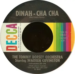 Tommy Dorsey & His Orchestra - I Still Get Jealous - Cha Cha / Dinah - Cha Cha