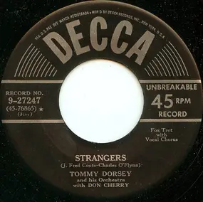 Tommy Dorsey & His Orchestra - Strangers / Music, Maestro, Please!