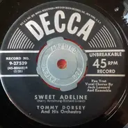 Tommy Dorsey And His Orchestra - Sweet Adeline