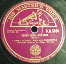 Schellack - Tommy Dorsey And His Orchestra - Swing High / Opus No. 1
