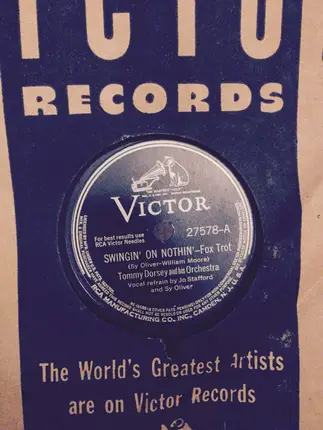 Tommy Dorsey And His Orchestra - Swingin' On Nothin' / On The Alamo