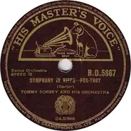 Tommy Dorsey And His Orchestra - Symphony In Riffs / Hawaiian War Chant (Pa-Hu-Wa-Hu-Wai)